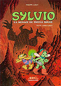 Sylvio #1 : La Menace du Trèfle Rouge